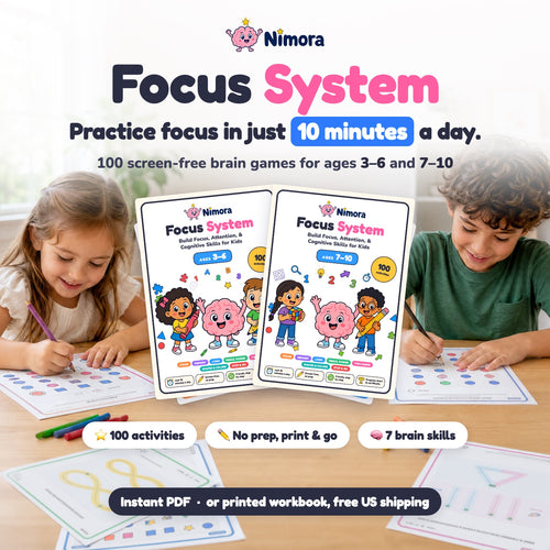 Nimora Focus System: practice focus in just 10 minutes a day, 100 screen-free brain games for ages 3–6 and 7–10